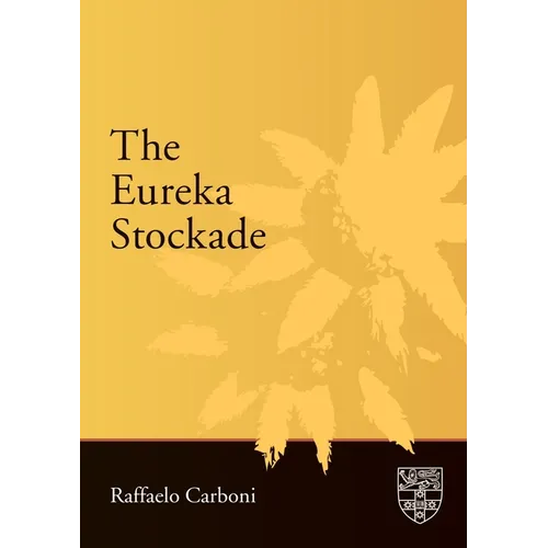 Eureka Stockade - Paperback