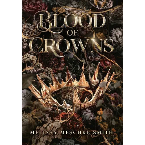 Blood of Crowns - Hardcover