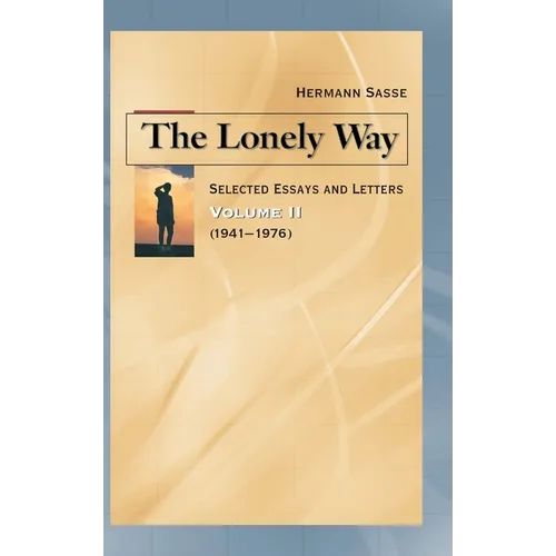 The Lonely Way - Volume II - Hardcover
