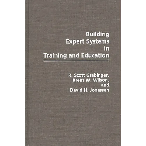 Building Expert Systems in Training and Education - Hardcover
