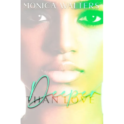 Deeper Than Love - Paperback