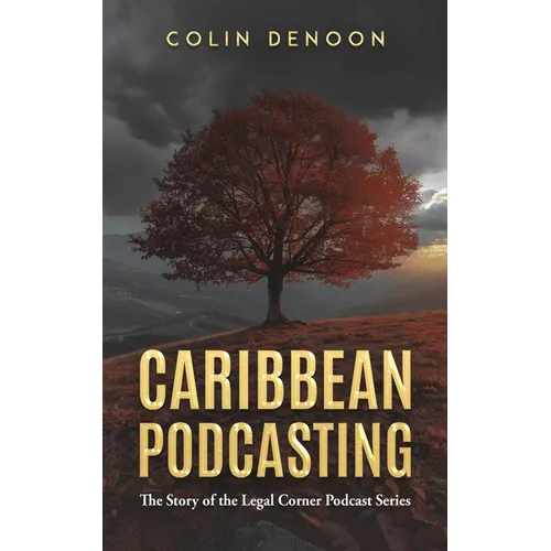 Caribbean Podcasting - Paperback