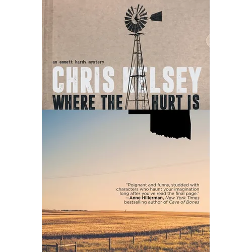 Where the Hurt Is: An Emmett Hardy Crime Novel - Paperback