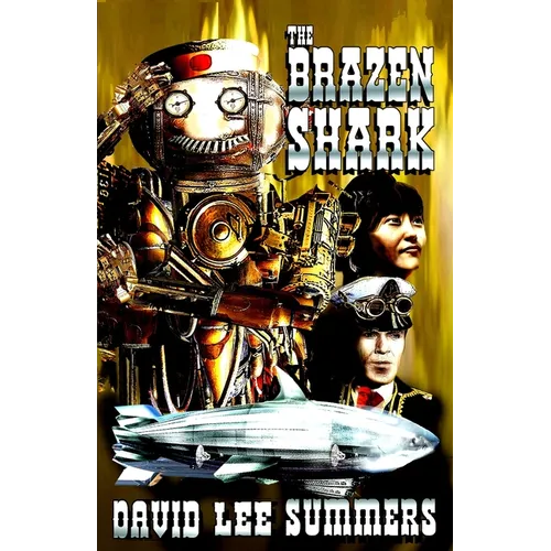 The Brazen Shark - Paperback