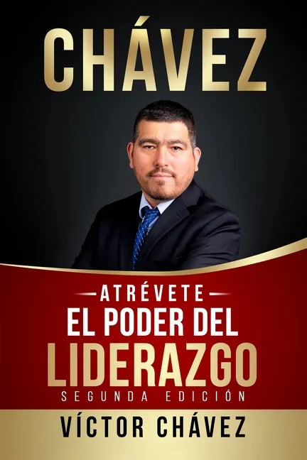 ATRÉVETE, El poder del liderazgo - Paperback