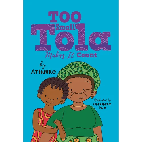 Too Small Tola Makes It Count - Hardcover
