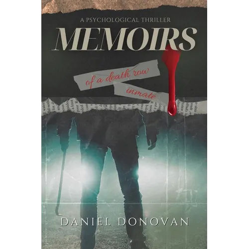 Memoirs of a Death Row Inmate - Paperback