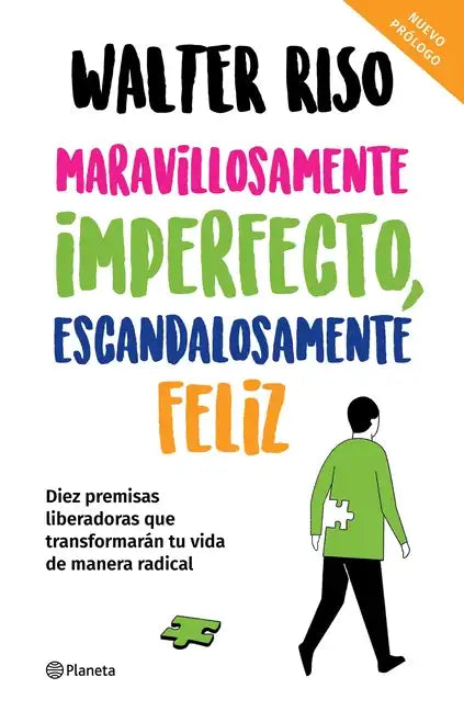 Maravillosamente Imperfecto, Escandalosamente Feliz / Wonderfully Imperfect, Outrageously Happy - Paperback