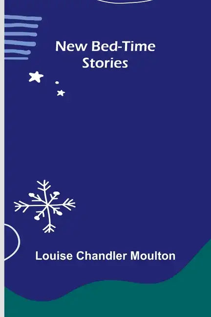 New Bed-Time Stories - Paperback