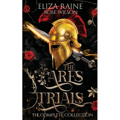 The Ares Trials: The Complete Collection - Paperback