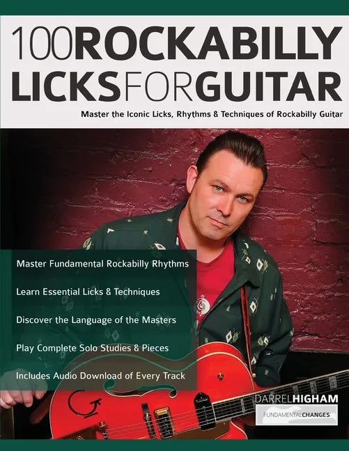 100 Rockabilly Licks For Guitar: Master the Iconic Licks, Rhythms & Techniques of Rockabilly Guitar - Paperback