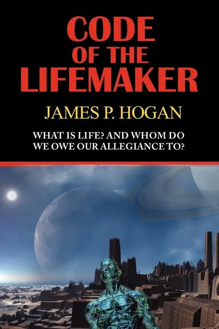 Code of the Lifemaker - Paperback
