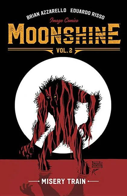 Moonshine Volume 2: Misery Train - Paperback