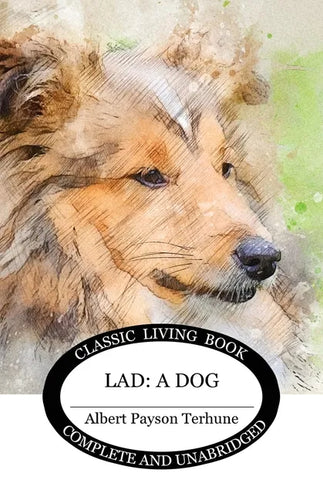 Lad: A Dog - Paperback