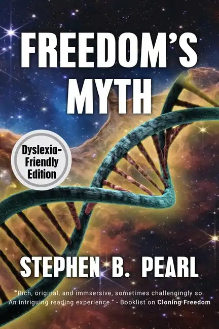 Freedom's Myth (dyslexia-formatted edition) - Paperback