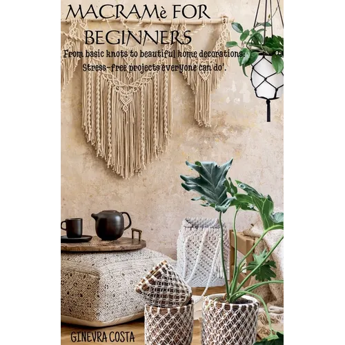 Macramè for beginners,