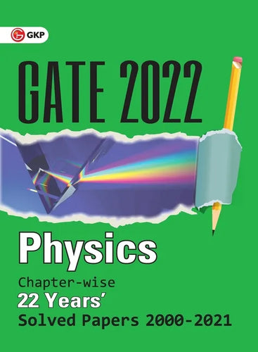 GATE 2022 - Physics - 22 Years Chapter-wise Solved Papers (2000-2021) - Paperback