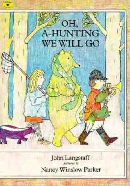 Oh, A-Hunting We Will Go - Paperback