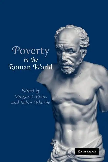 Poverty in the Roman World - Paperback