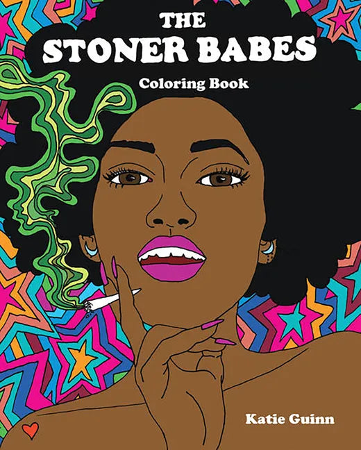 The Stoner Babes Coloring Book - Paperback