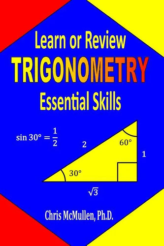 Learn or Review Trigonometry Essential Skills - Paperback