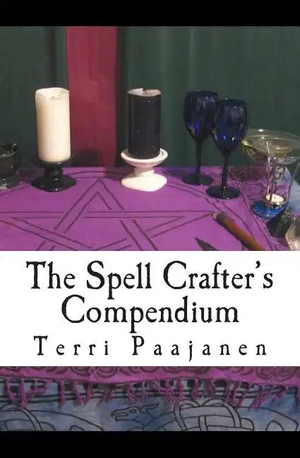 The Spell Crafter's Compendium - Paperback
