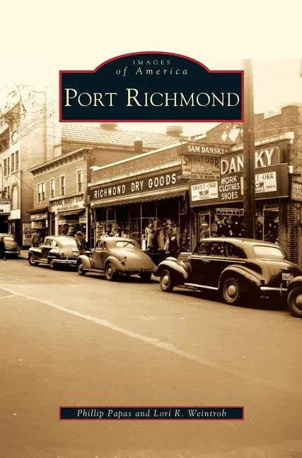 Port Richmond - Hardcover