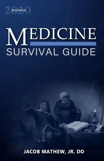 Medicine: Survival Guide - Paperback