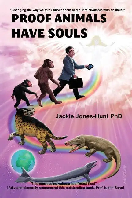 Proof Animals Have Souls - Paperback
