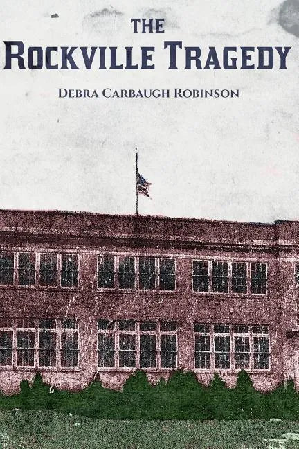 The Rockville Tragedy - Paperback