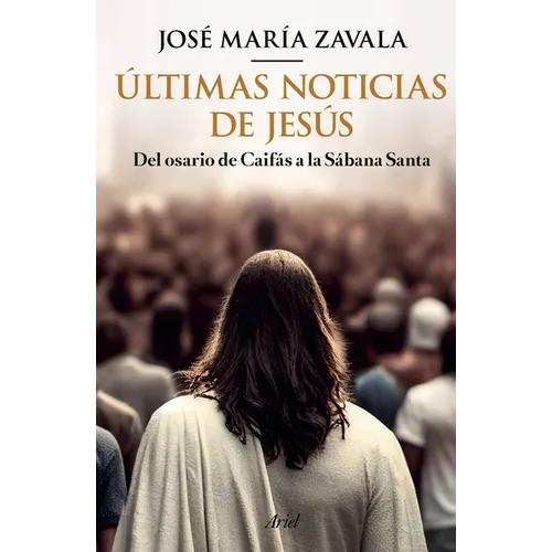 Últimas Noticias de Jesús / Latest Jesus News - Paperback