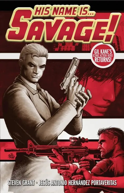 His Name Is... Savage! - Paperback