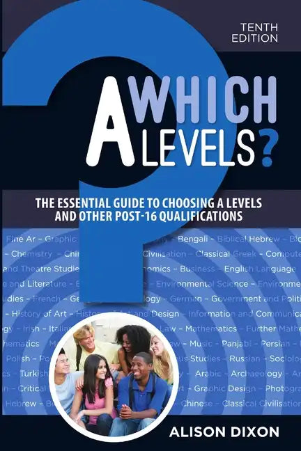 Which A levels? 2019 - Paperback
