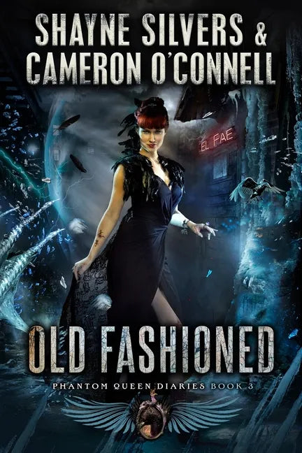 Old Fashioned: Phantom Queen Book 3 - A Temple Verse Series - Paperback