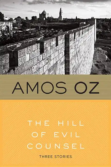The Hill of Evil Counsel - Paperback