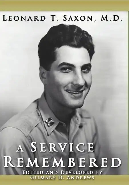 A Service Remembered - Hardcover