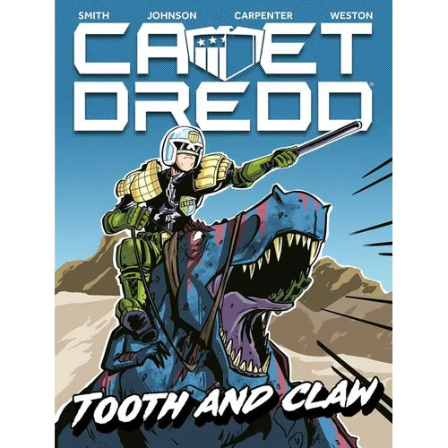 Cadet Dredd: Tooth and Claw - Paperback