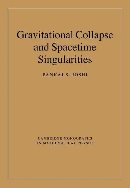 Gravitational Collapse and Spacetime Singularities - Paperback