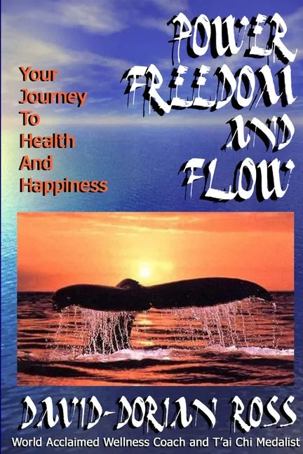 Power, Freedom and Flow - Paperback