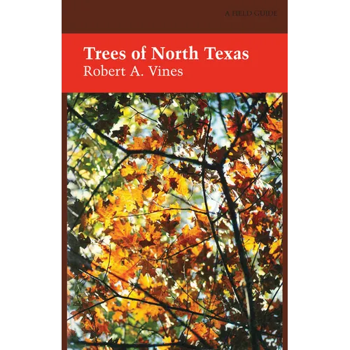 Trees of North Texas - Paperback