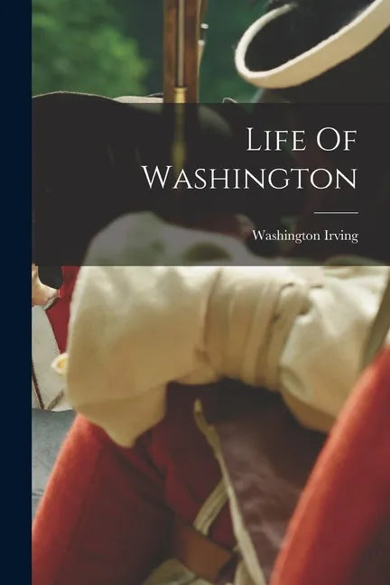 Life Of Washington - Paperback