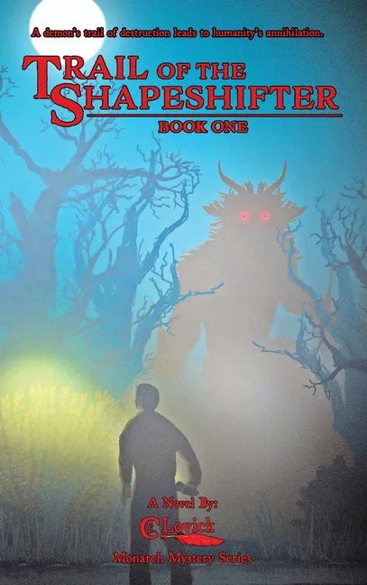 Trail of the Shapeshifter - Hardcover
