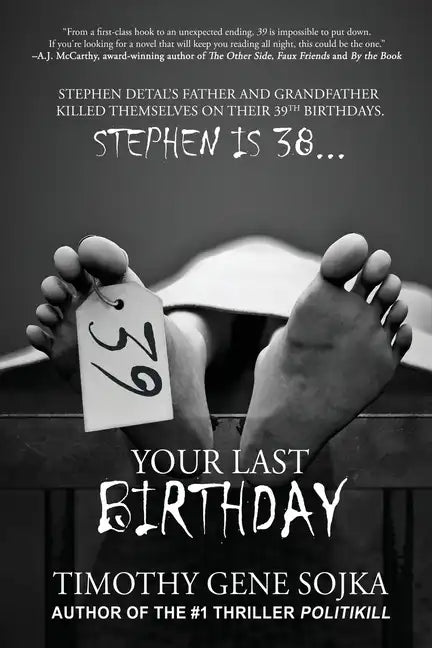 39: Your Last Birthday - Paperback