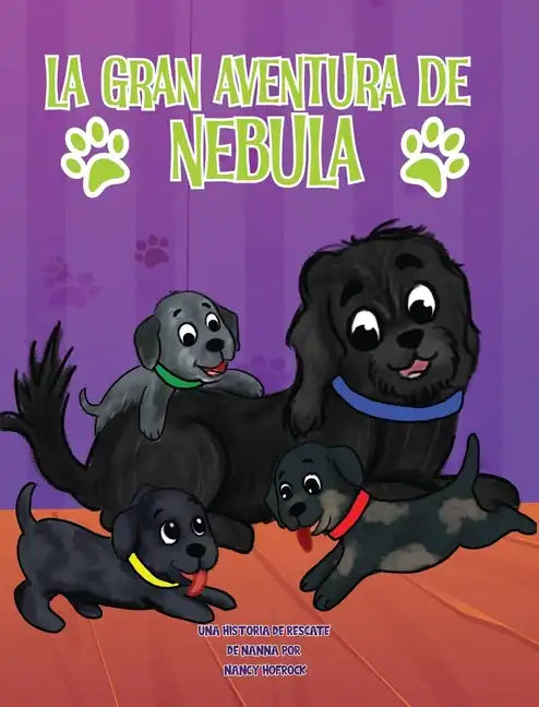 La Gran Aventura de Nebula - Hardcover