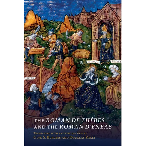 The Roman de Thèbes and the Roman d'Eneas - Paperback