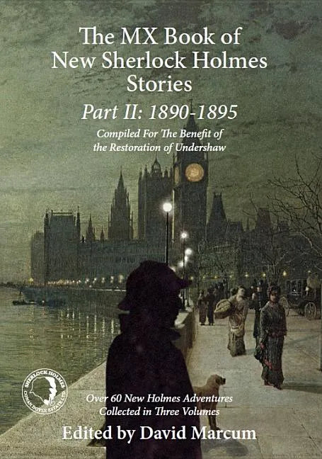 The MX Book of New Sherlock Holmes Stories Part II: 1890 to 1895 - Paperback