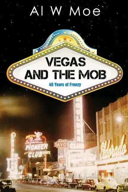 Vegas and the Mob - Paperback