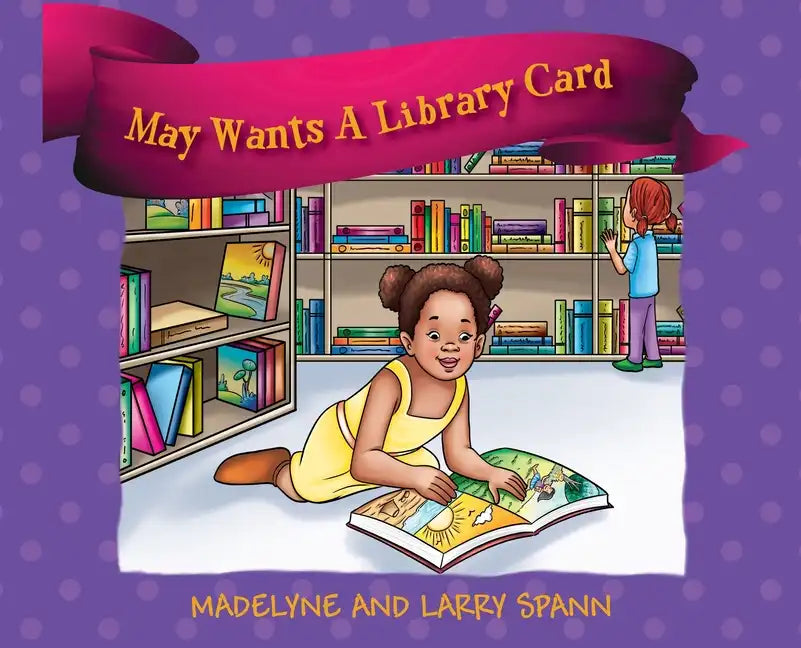 May Wants A Library Card - Hardcover