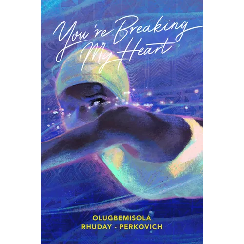You're Breaking My Heart - Hardcover