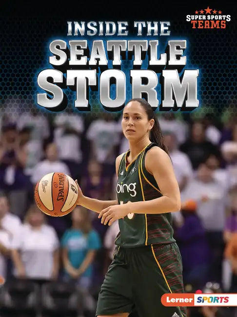 Inside the Seattle Storm - Paperback